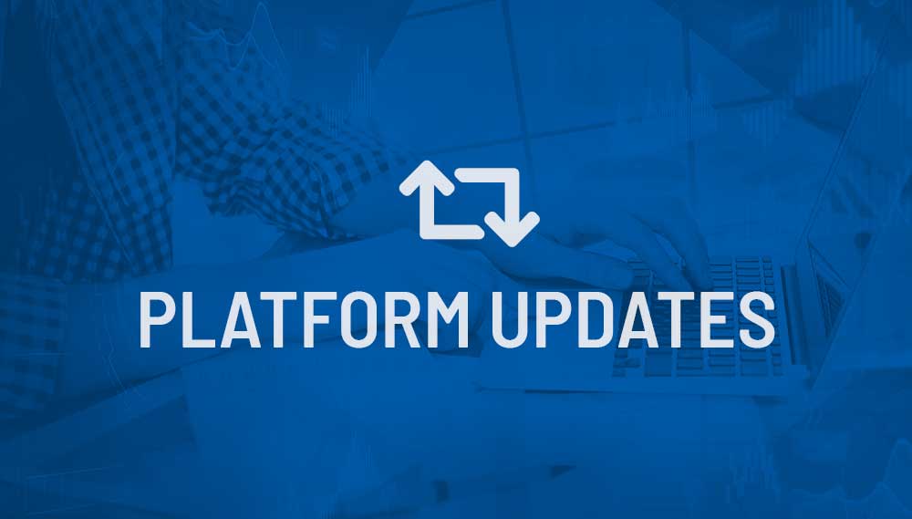Platform Updates